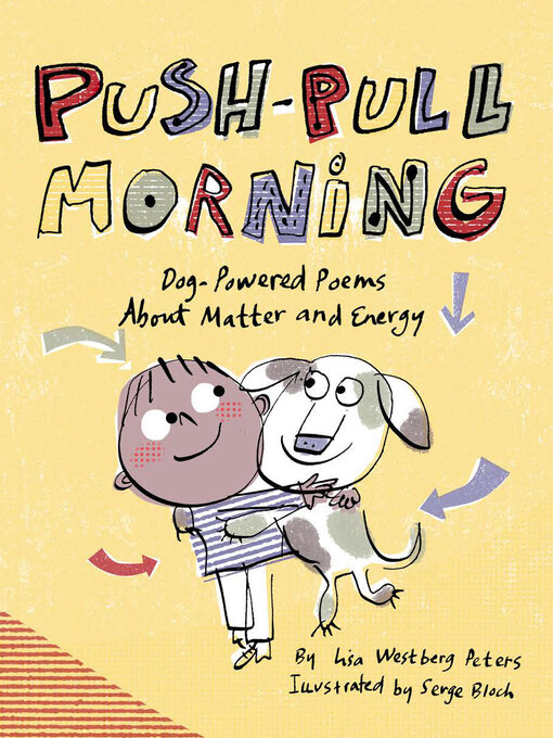 Title details for Push-Pull Morning by Lisa Westberg Peters - Wait list